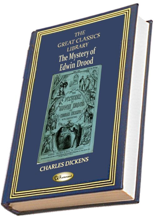 The Mystery of Edwin Drood (THE GREAT CLASSICS LIBRARY)