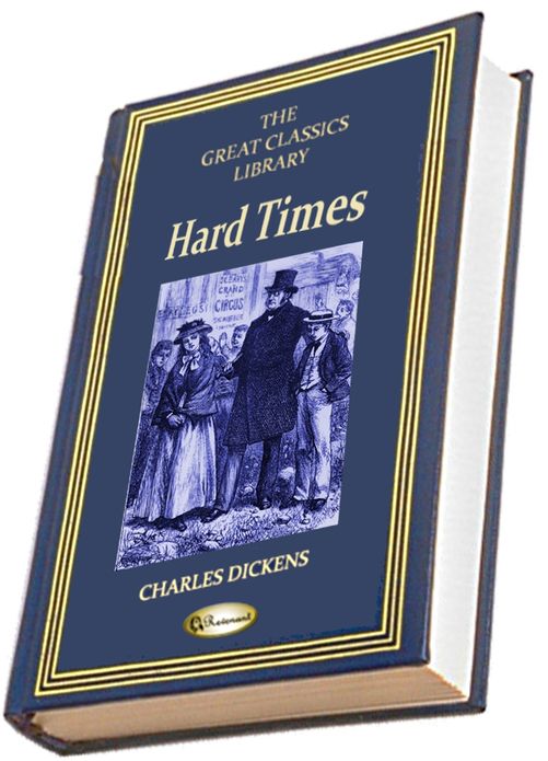 Hard Times (THE GREAT CLASSICS LIBRARY