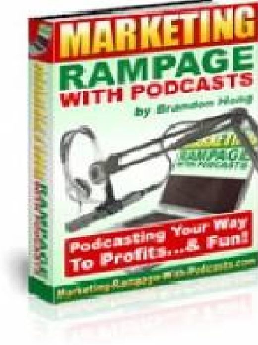 Marketing Rampage With Podcasts