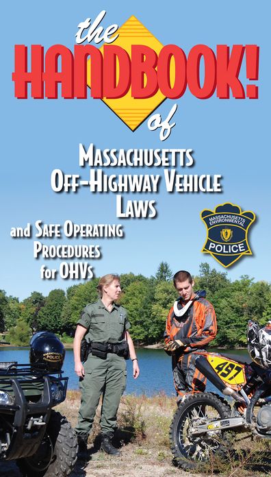 The Handbook of Massachusetts Off-Highway Vehicle Laws