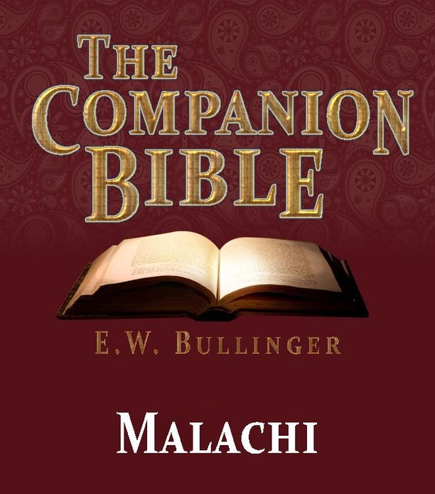 The Companion Bible - The Book of Malachi