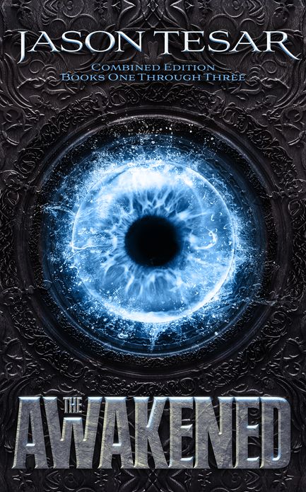 Combined Edition: The Awakened Books One Through Three
