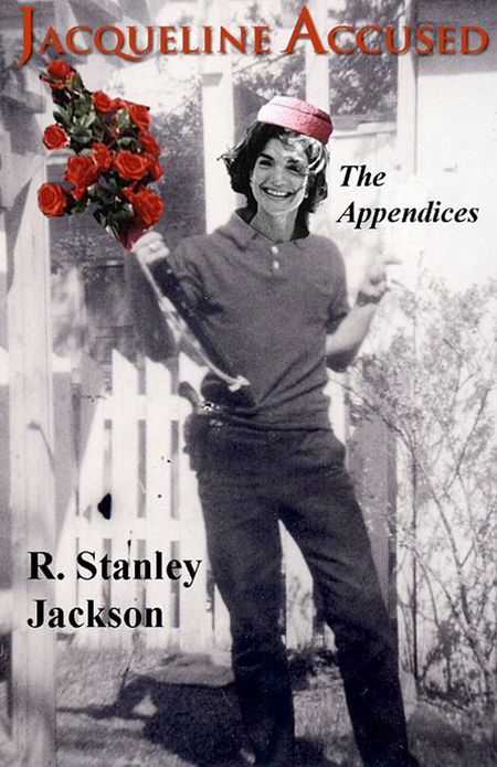 JACQUELINE ACCUSED (The Appendices)