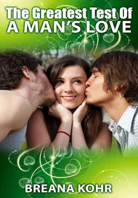 Contemporary College Erotica: The Greatest Test Of A Man's Love