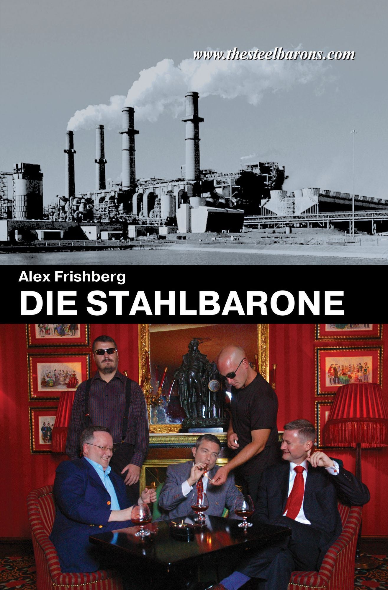 Die Stahlbarone