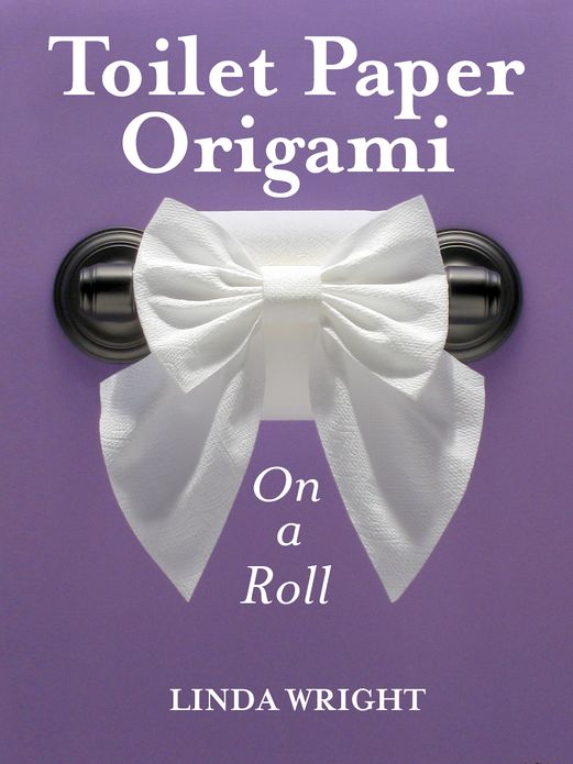 Toilet Paper Origami on a Roll