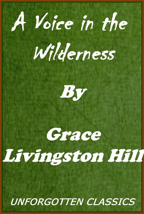 A Voice in the Wilderness