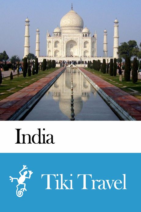 India Travel Guide - Tiki Travel