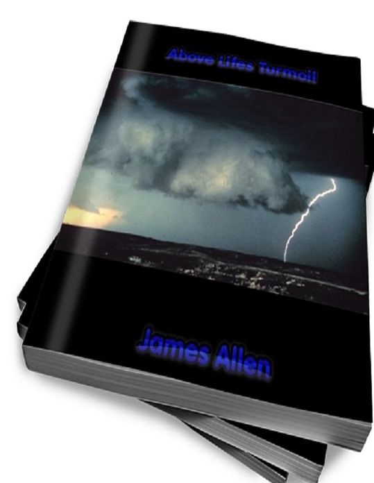 Inspiration & Personal Growth eBook about Rising Above Life's Turmoil - The turmoil of the world we cannot avoid, but the disturbances of mind we can overcome. ...