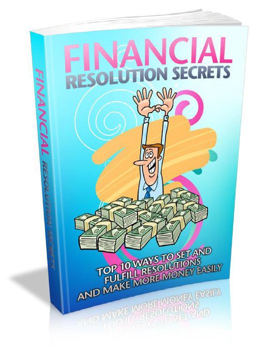 Financial Resolution Secrets