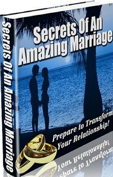Self Esteem eBook - Secrets of an Amazing Marriage - Put your marriage back on track...