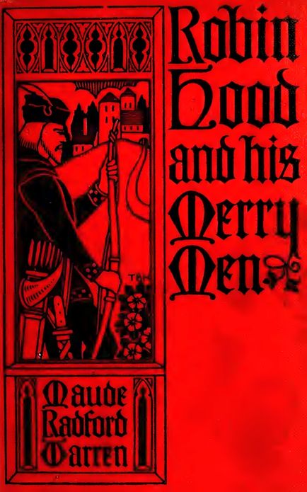 Robin Hood and His Merry Men (Illustrated, Glossary)