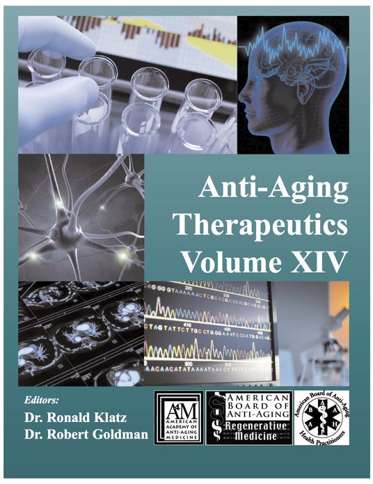 Anti-Aging Therapeutics Volume XIV