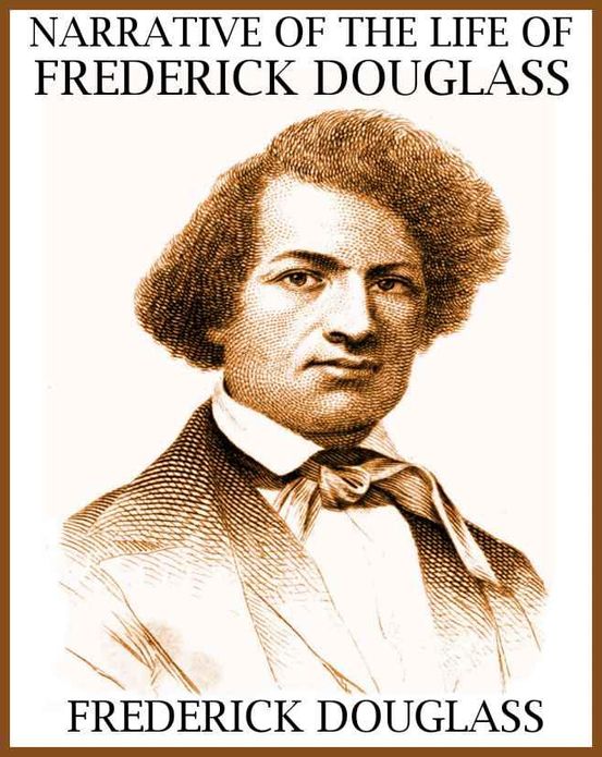 Narrative of the Life of Frederick Douglass