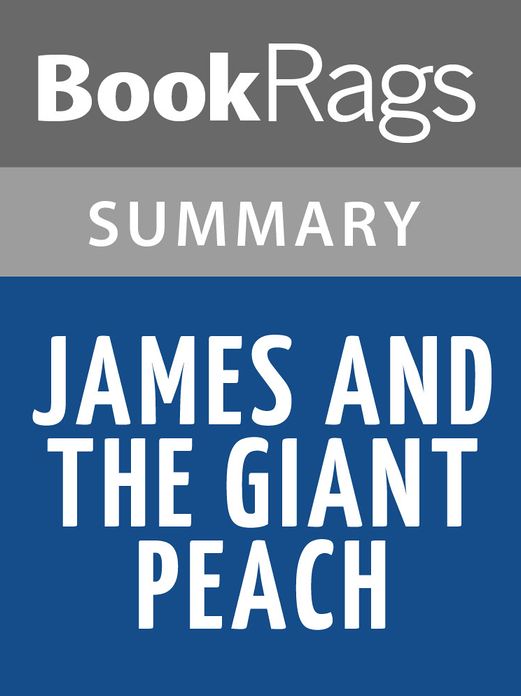 James and the Giant Peach by Roald Dahl l Summary & Study Guide