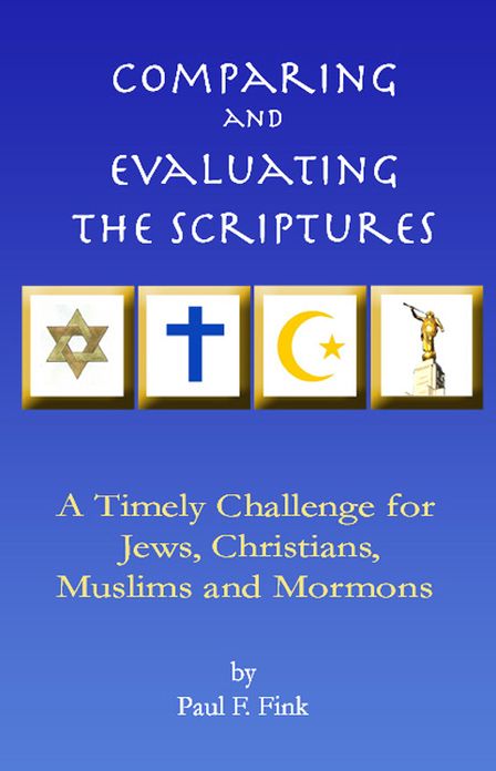 Comparing and Evaluating the Scriptures