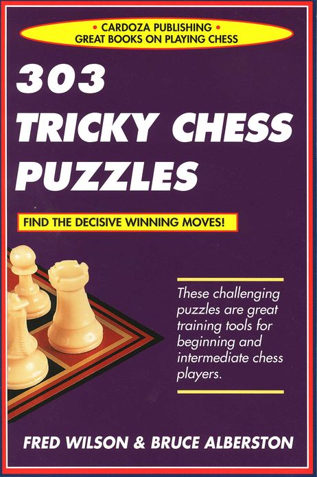 303 Tricky Chess Puzzles