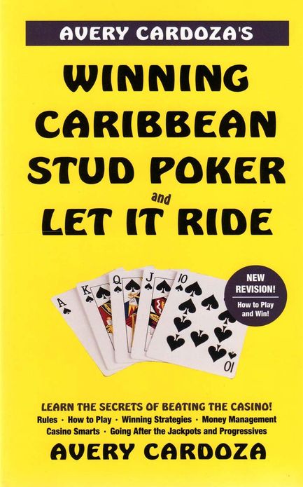 Avery Cardoza Winning Caribbean Stud Let it Ride