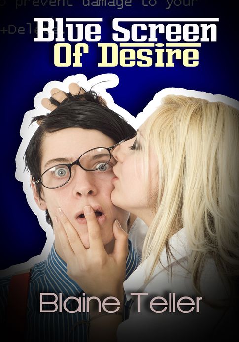 Blue Screen Of Desire - Women's Erotica/Erotic Romance