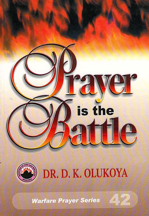 Prayer is the Battle