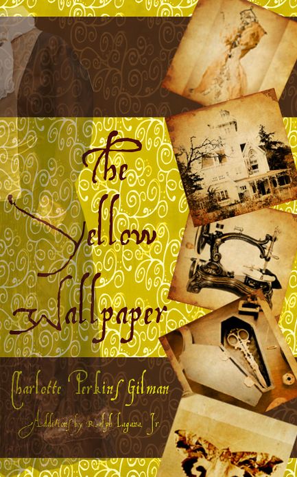 The Yellow Wallpaper