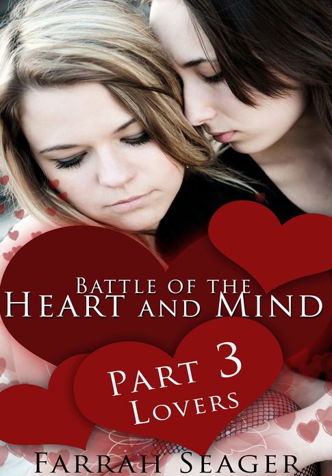Lesbian Erotica: Battle Of The Heart And Mind 3 - Lovers