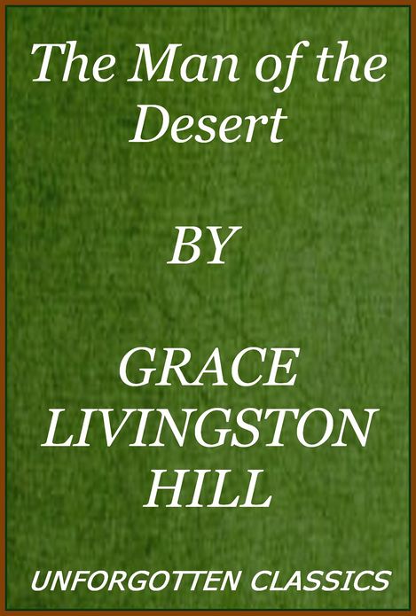 THE MAN OF THE DESERT (active TOC with chapter navigation)