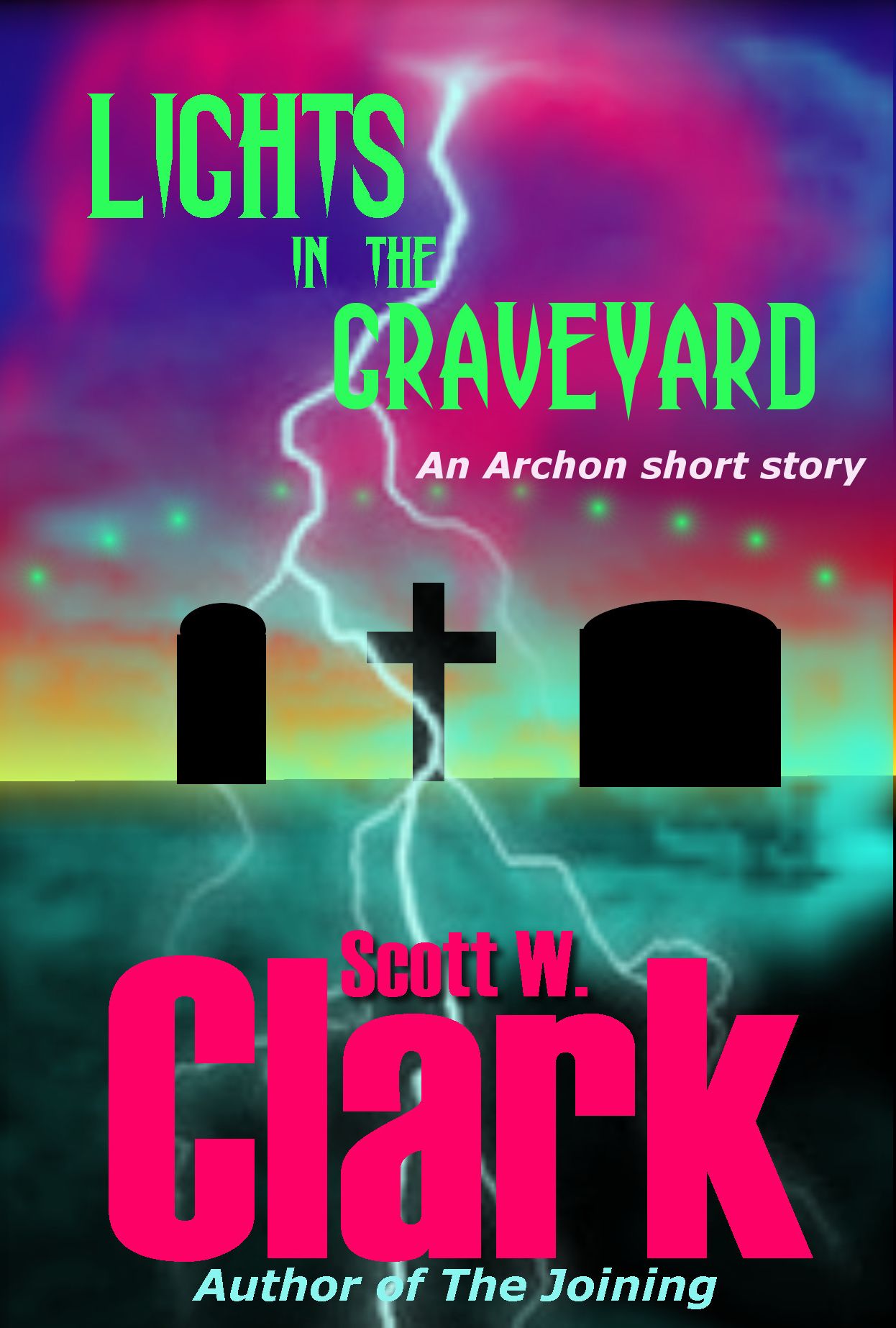 Lights in the Graveyard--an Archon horror story