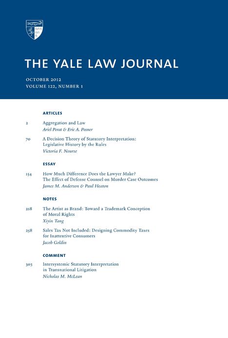 Yale Law Journal: Volume 122, Number 1 - October 2012