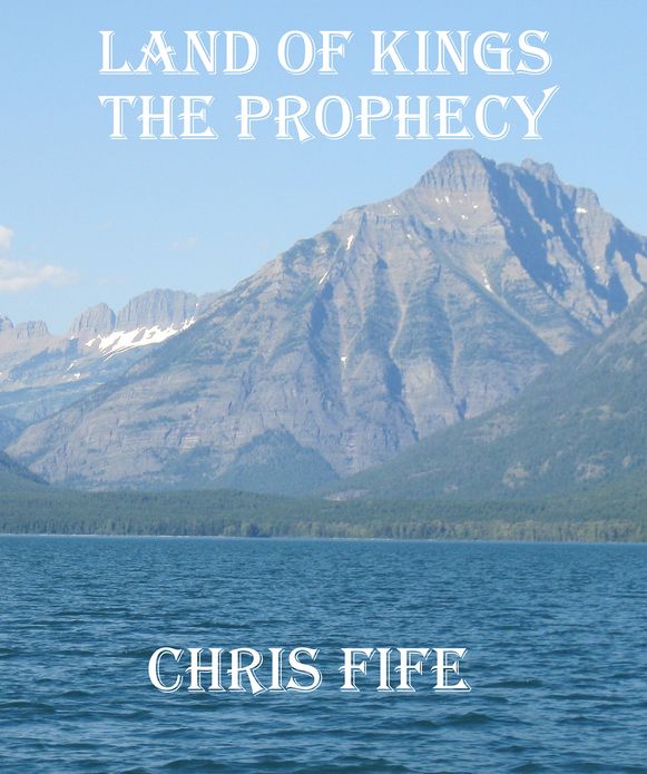 Land of Kings: The Prophecy