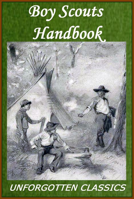 BOY SCOUTS HANDBOOK Illustrated Edition