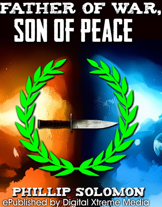 Father of War, Son of Peace