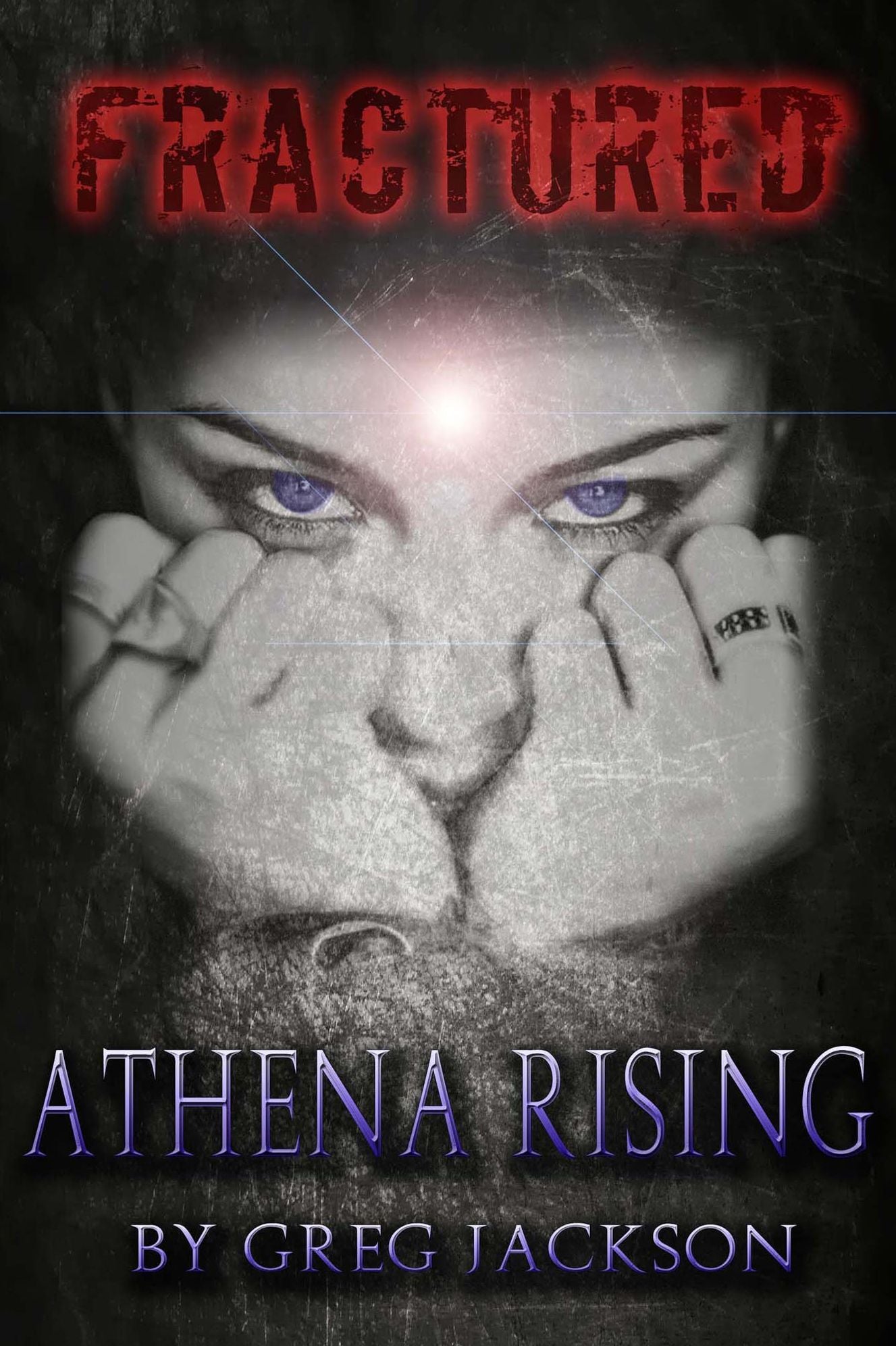 Fractured: Athena Rising