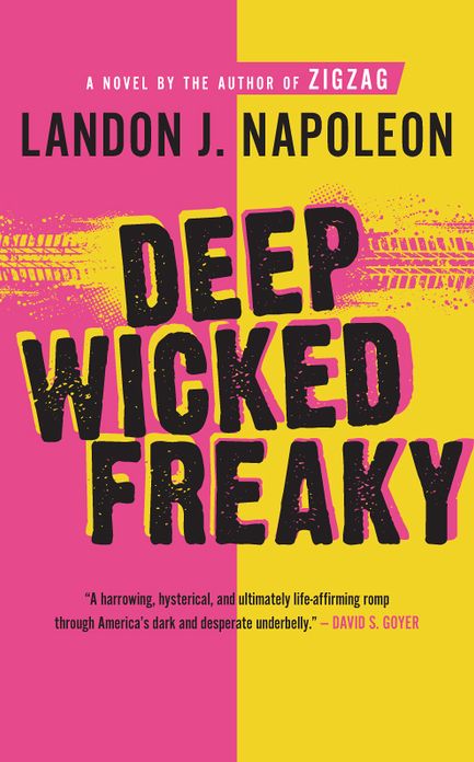 Deep Wicked Freaky