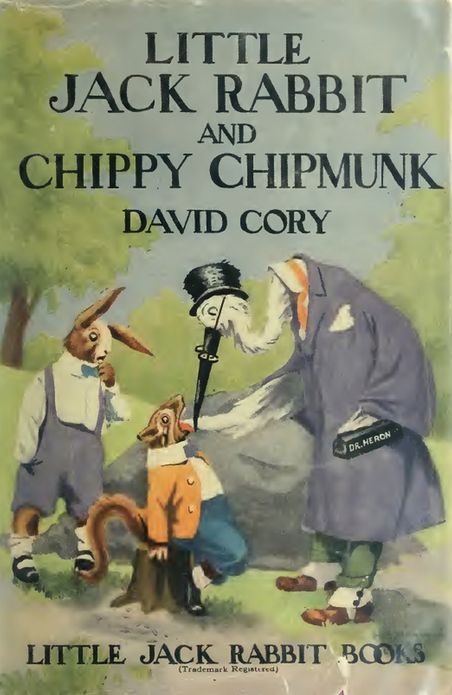 Little Jack Rabbit and Chippy Chipmunk (Original Illustrations and Text)