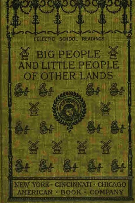 BIG PEOPLE AND LITTLE PEOPLE OF OTHER LANDS