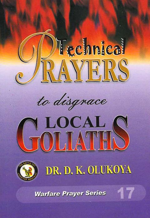 Technical Prayers to Disgrace Local Goliaths