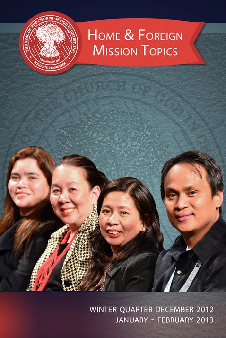 Home and Foreign Missions Topics: Winter 2012