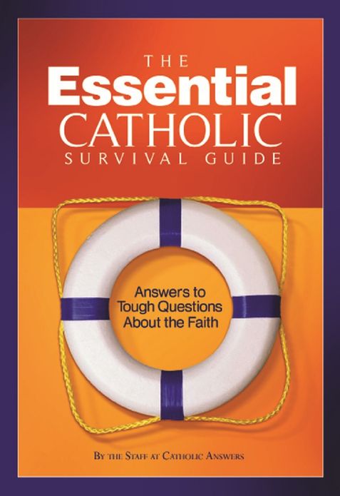 The Essential Catholic Survival Guide