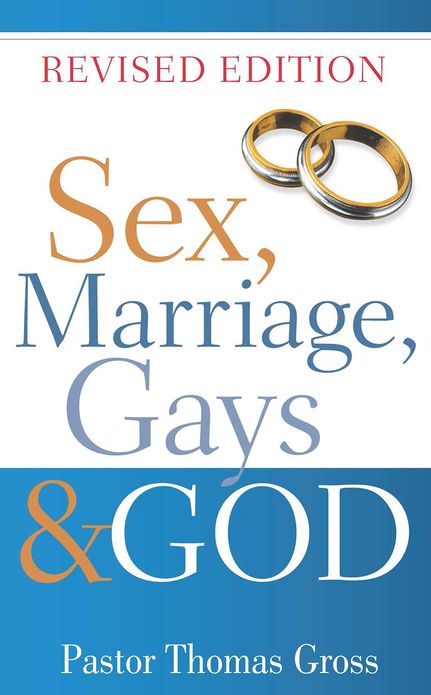 Sex, Marriage, Gays & God