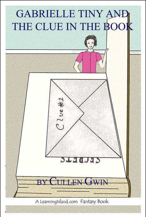Gabrielle Tiny and the Clue In the Book