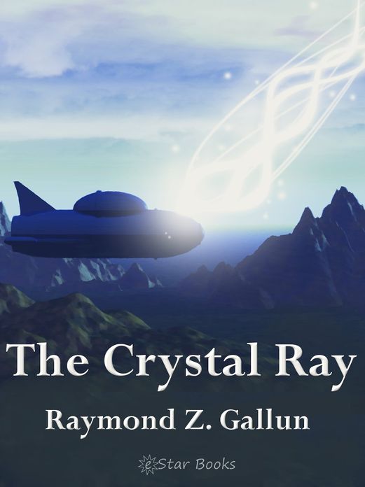 The Crystal Ray
