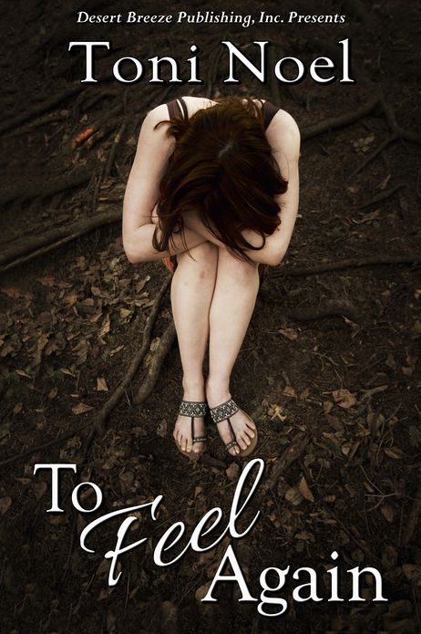 To Feel Again