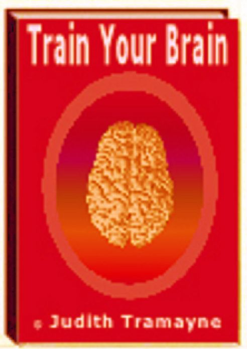 Best Life Coaching eBook about Train Your Brain - ou soon be successful in all areas of your life...