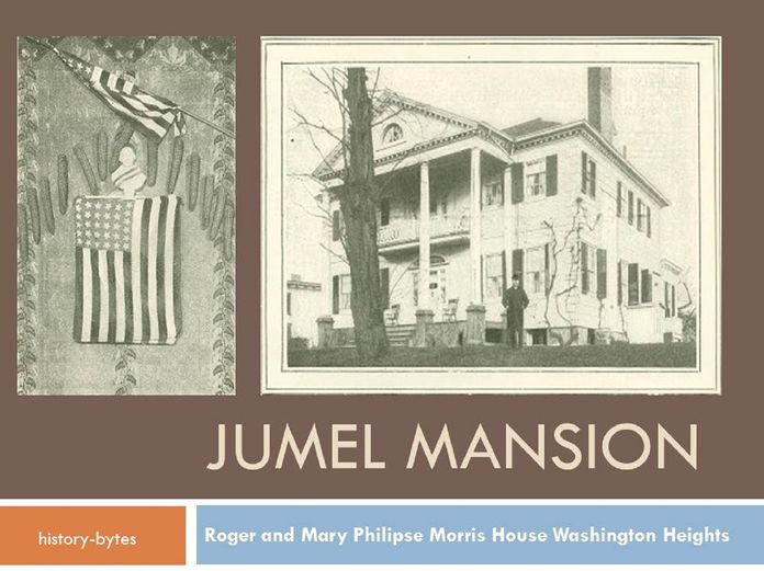 Jumel Mansion: Roger and Mary Philipse Morris House Washington Heights