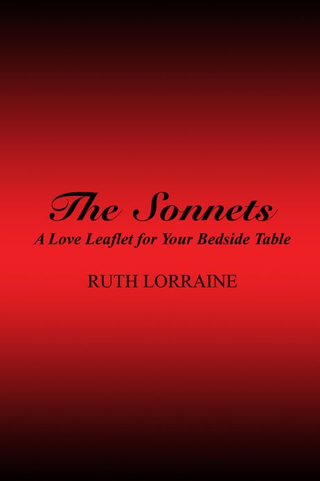 The Sonnets: A Love Leaflet for Your Bedside Table