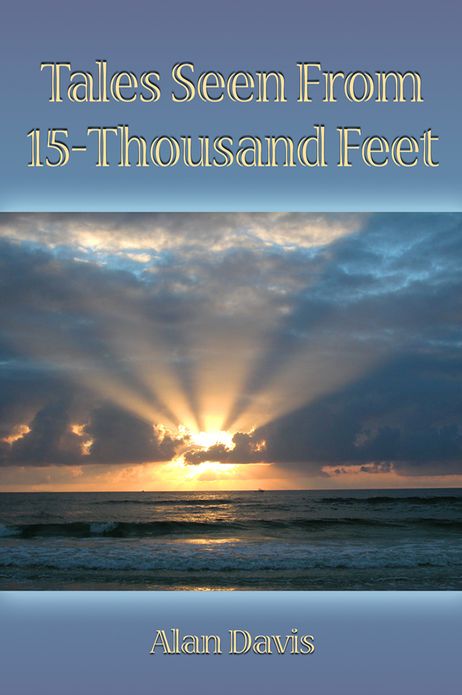 Tales Seen From 15-Thousand Feet