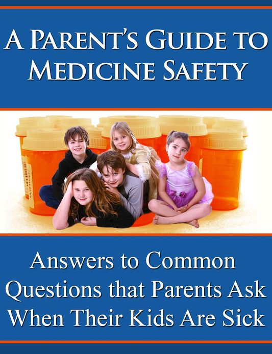 Parents Guide to Medicine Safety