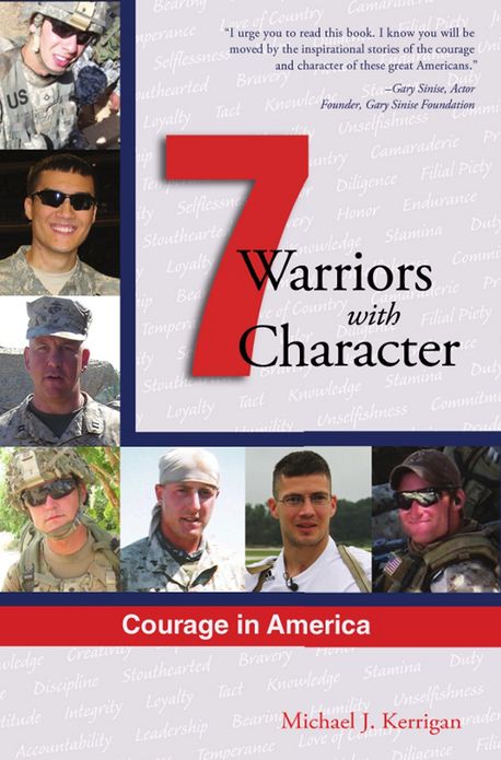 Courage in America: Warriors with Character