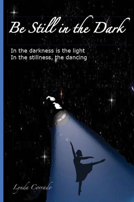 Be Still In The Dark